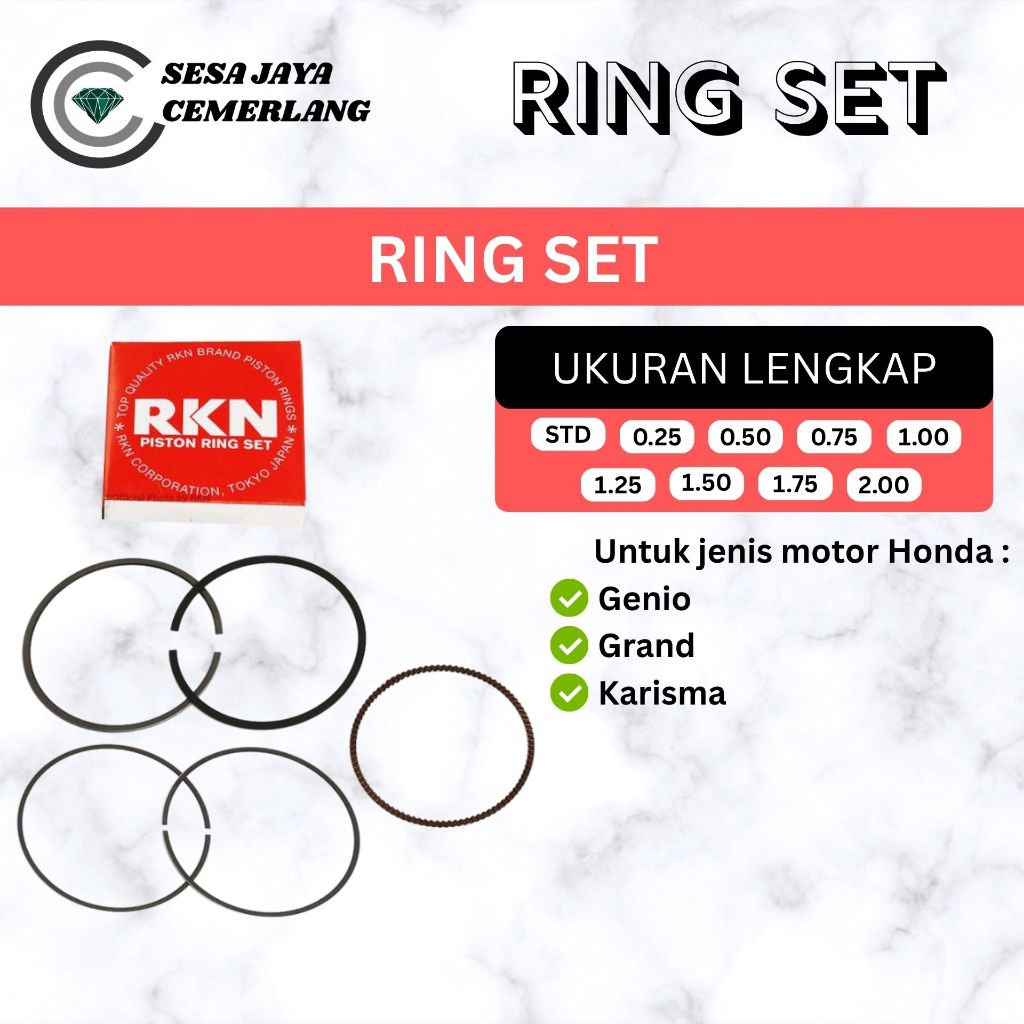 RING SET RKN Honda GENIO/ GRAND/ KARISMA STD OVERSIZE 0.25 0.50 0.75 1.00 1.25 1.50 1.75 2.00