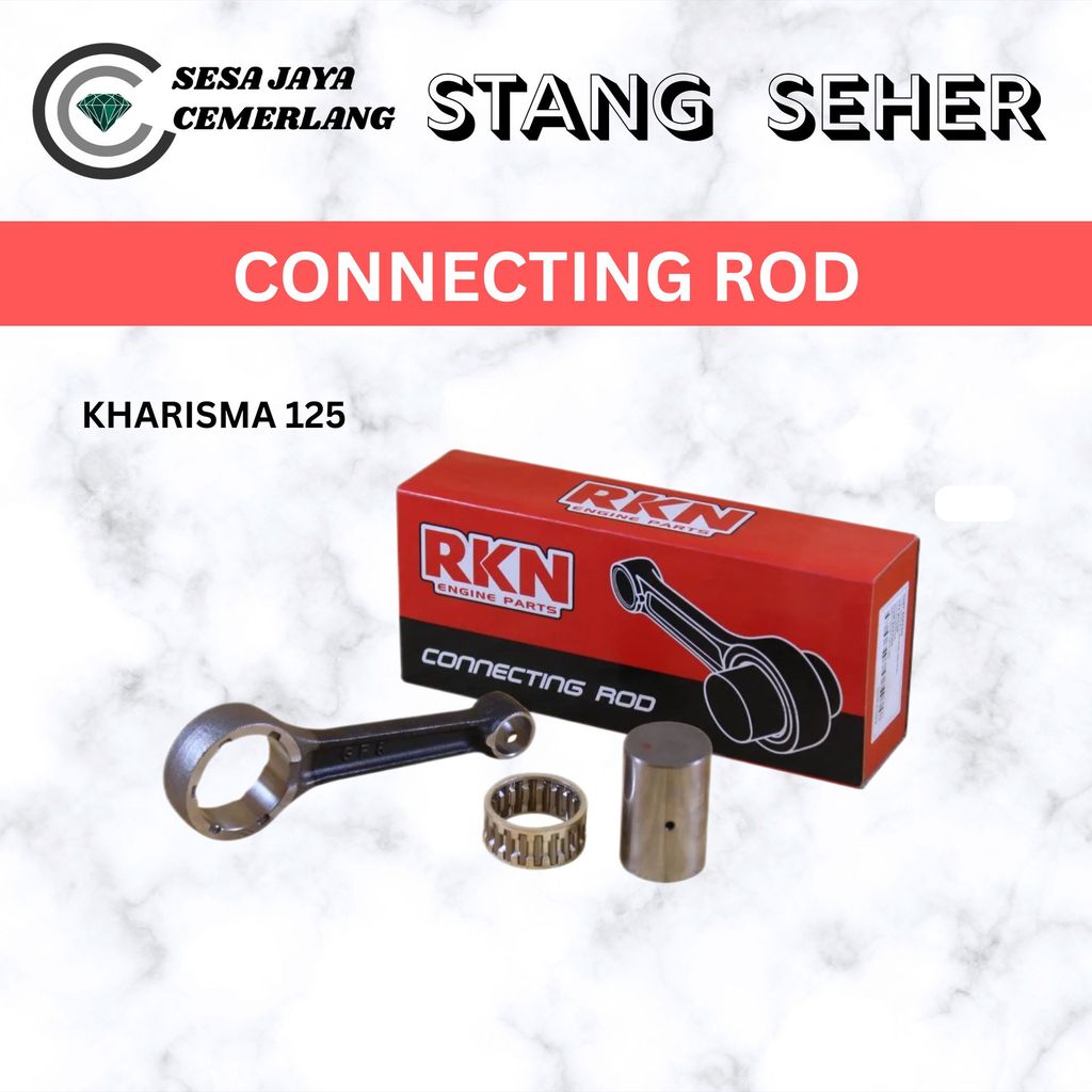 CON ROD / STANG SEHER / BATANG PISTON KIT RKN Honda Kharisma 125