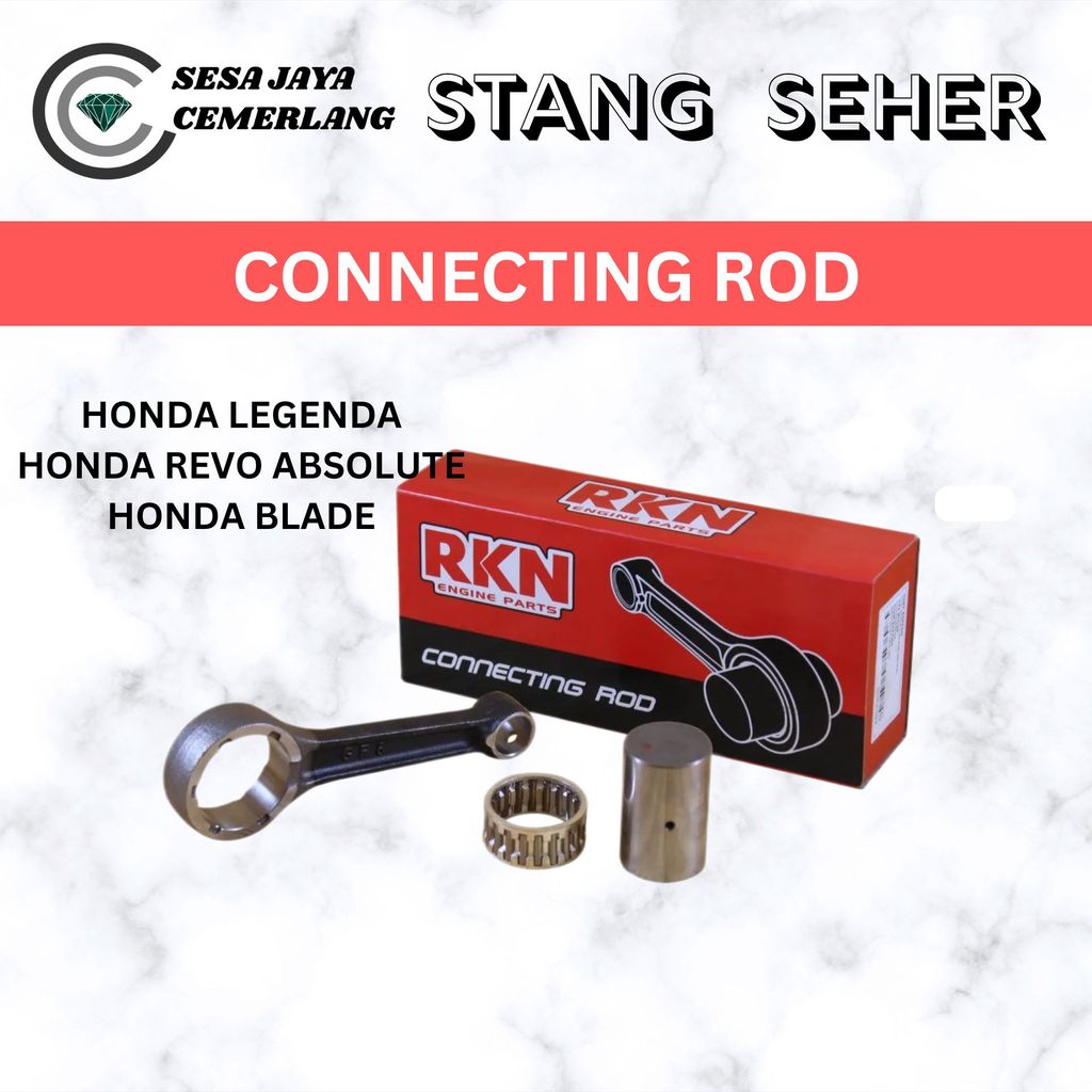 CON ROD / STANG SEHER / BATANG PISTON KIT RKN Honda LEGENDA/BLADE/REVO ABSOLUTE